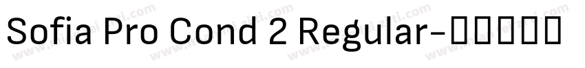 Sofia Pro Cond 2 Regular字体转换